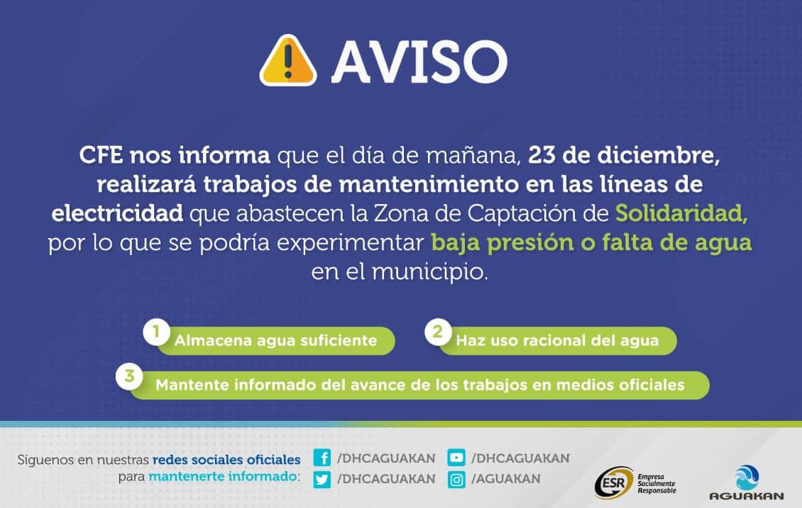Comunicado Aguakan - Afectación de servicio por trabajos de CFE en zona de captación en Solidaridad
