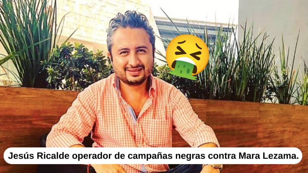 Jesus Ricalde del Informador QR, es identificado como operador de campañas negras contra Mara Lezama