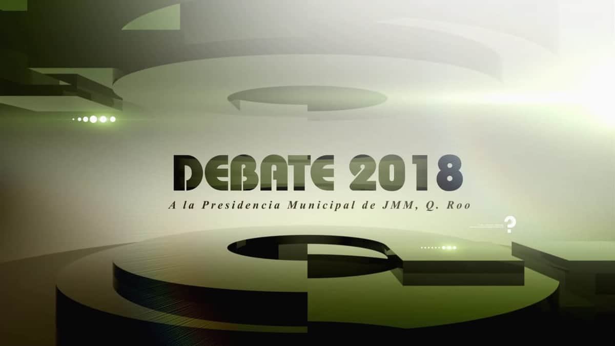 Mañana, debate en José María Morelos