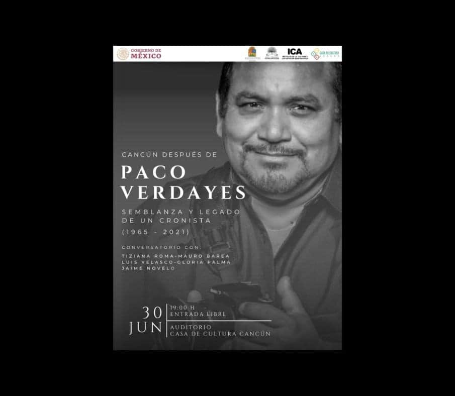 Cancún después de Paco Verdayes; homenaje al periodista e historiador