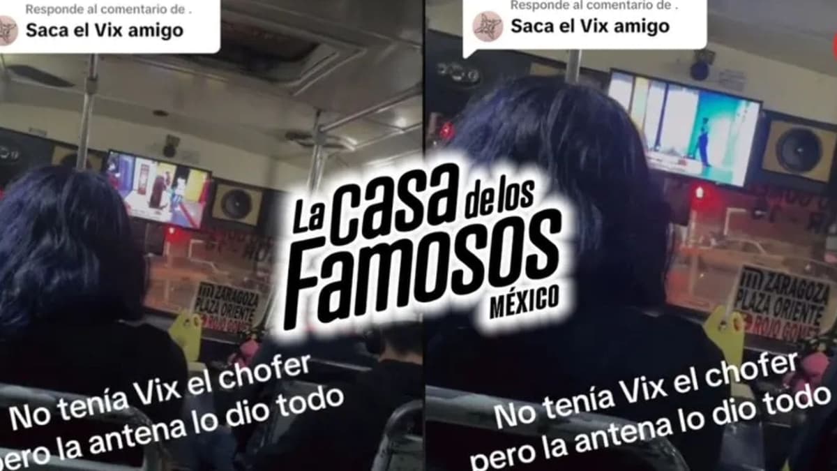 VIDEO: Chofer de microbús pone televisión con La Casa de los Famosos México