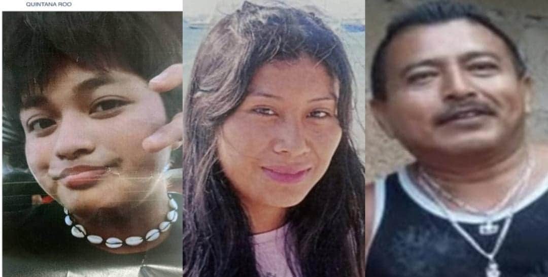 Reportan la desaparición de una mujer, un hombre y un menor en Quintana Roo
