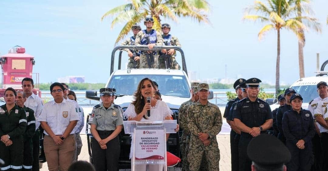 Mara Lezama da inicio al Operativo Vacacional de Verano 2025 con más de 7 mil elementos en Quintana Roo