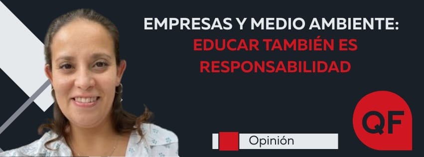 Empresas y medio ambiente: educar también es responsabilidad