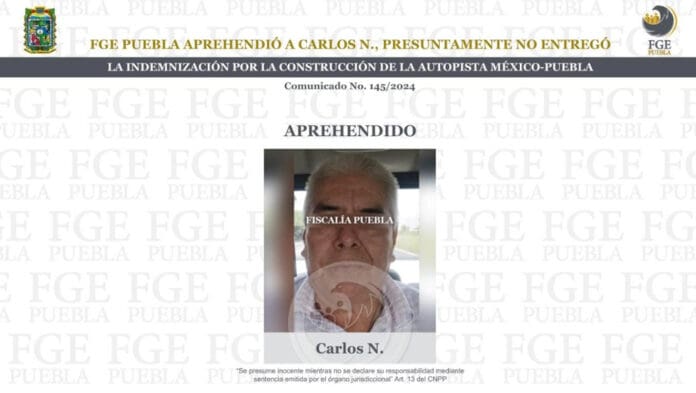 Cae comisariado que supuestamente robó indemnización por la construcción de la autopista México-Puebla